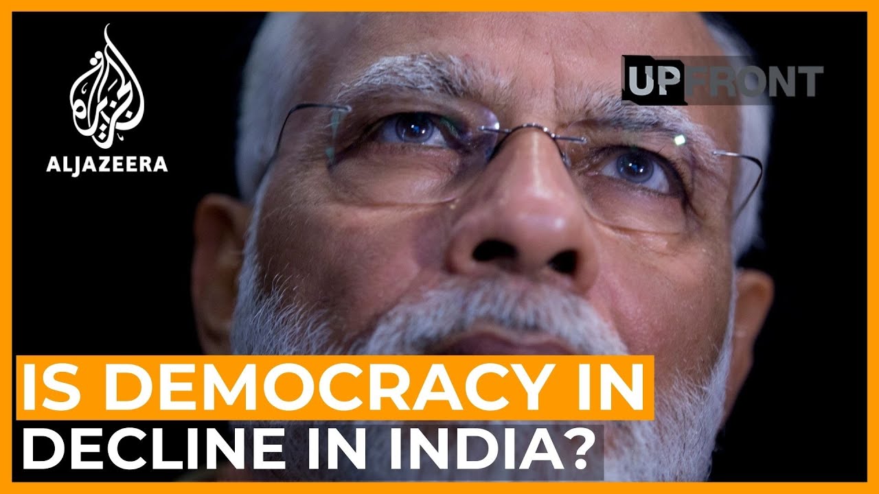 Is Narendra Modi dismantling democracy in India? | UpFront