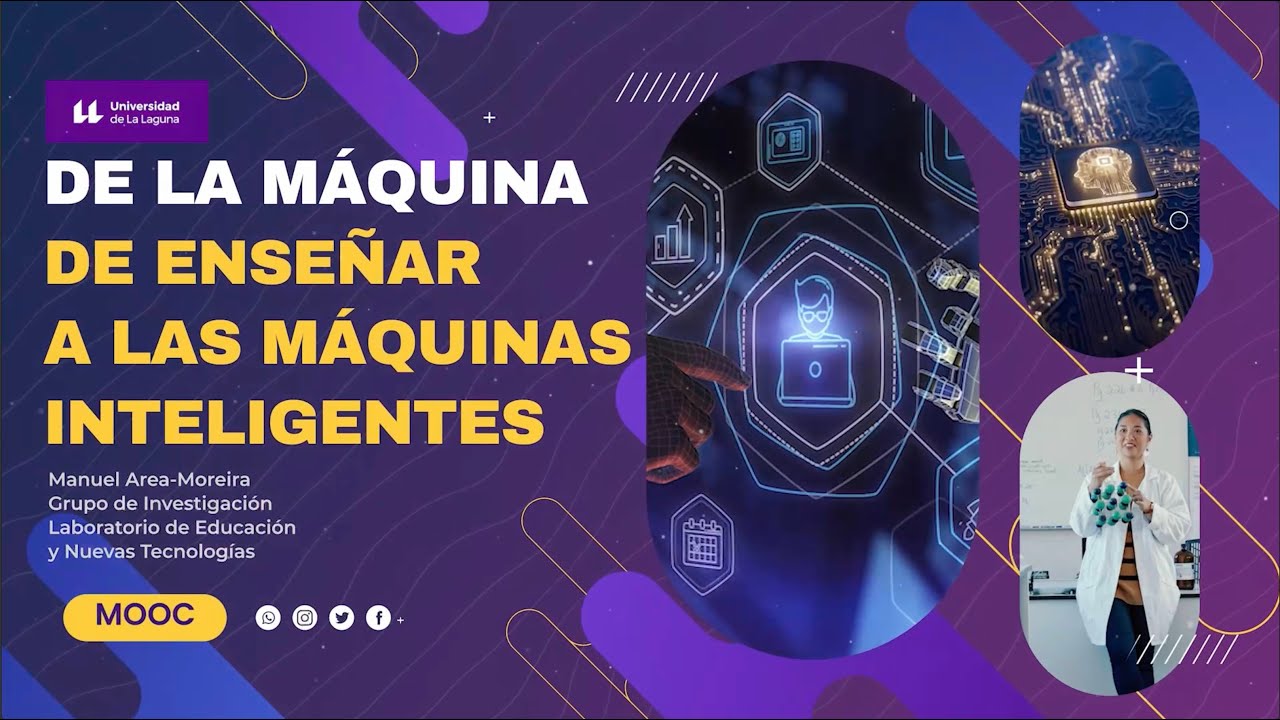 MOOC: De la máquina de enseñar a las máquinas inteligentes. Manuel Area-Moreira.