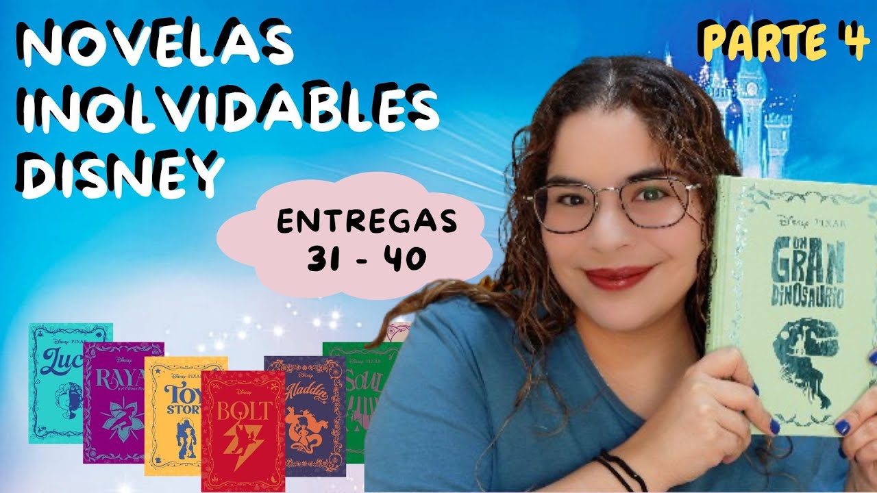 PARTE 4 Novelas Inolvidables Disney de Salvat - Mogiiverse