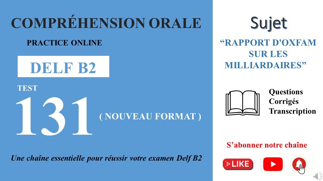 DELF B2 - Compréhension orale_Nouveau Format [Test 131] - 