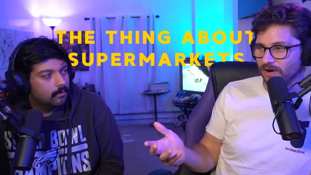 The Thing About Supermarkets w/ Noah