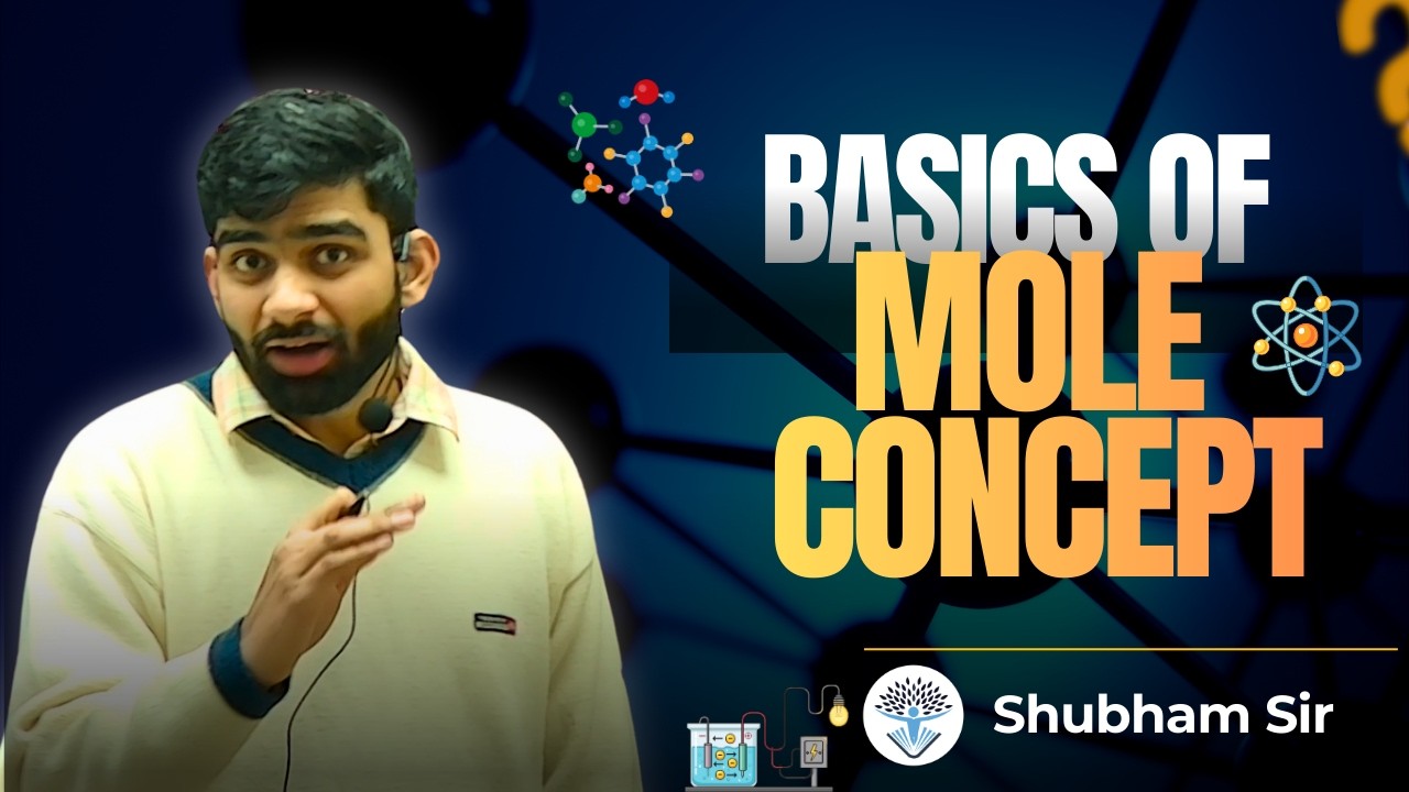 Basics of Mole Concept | Class 11 Chemistry | Explained by Shubham Sir