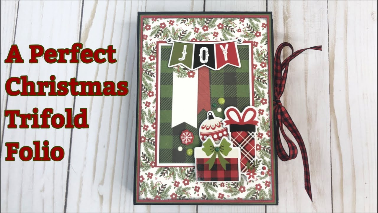 Christmas in July 2020 #12: Trifold Folio using Echo Park’s A Perfect Christmas Collection
