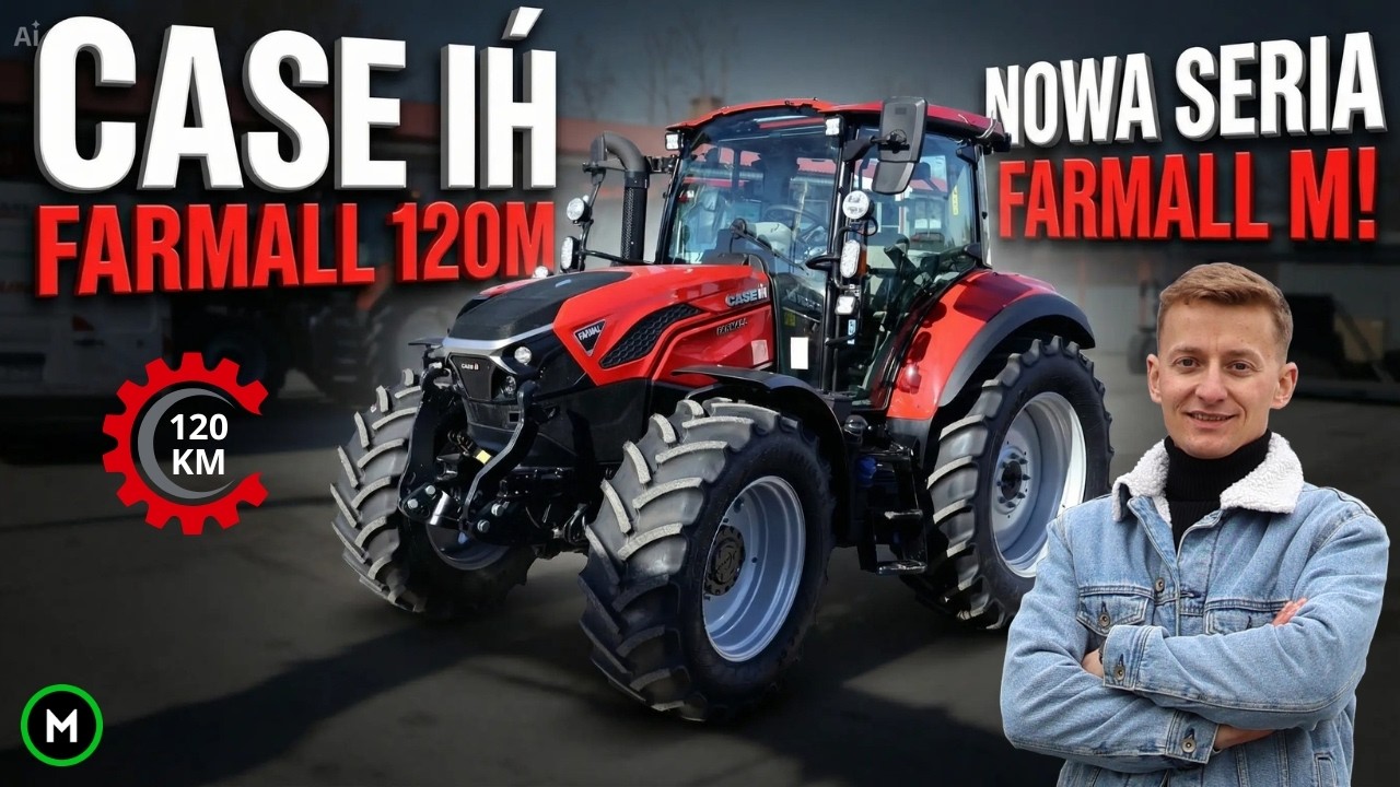 CASE IH FARMALL 120M – co oferuje nowa seria Farmall M? | Prezentacja / test ciągnika