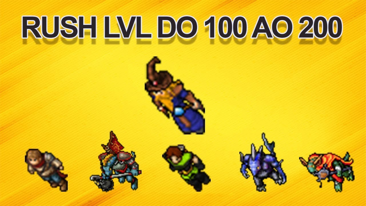 Tibia- Upando do lvl 100 ao 200 (Rush lvl)