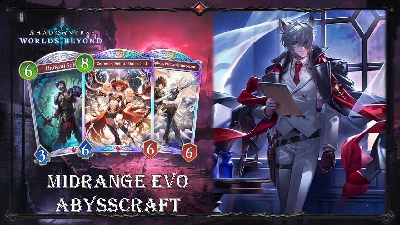 Shadowverse: Worlds Beyond | Midrange Evo Abysscraft - Another Midrange Abyss variants with Evo tech