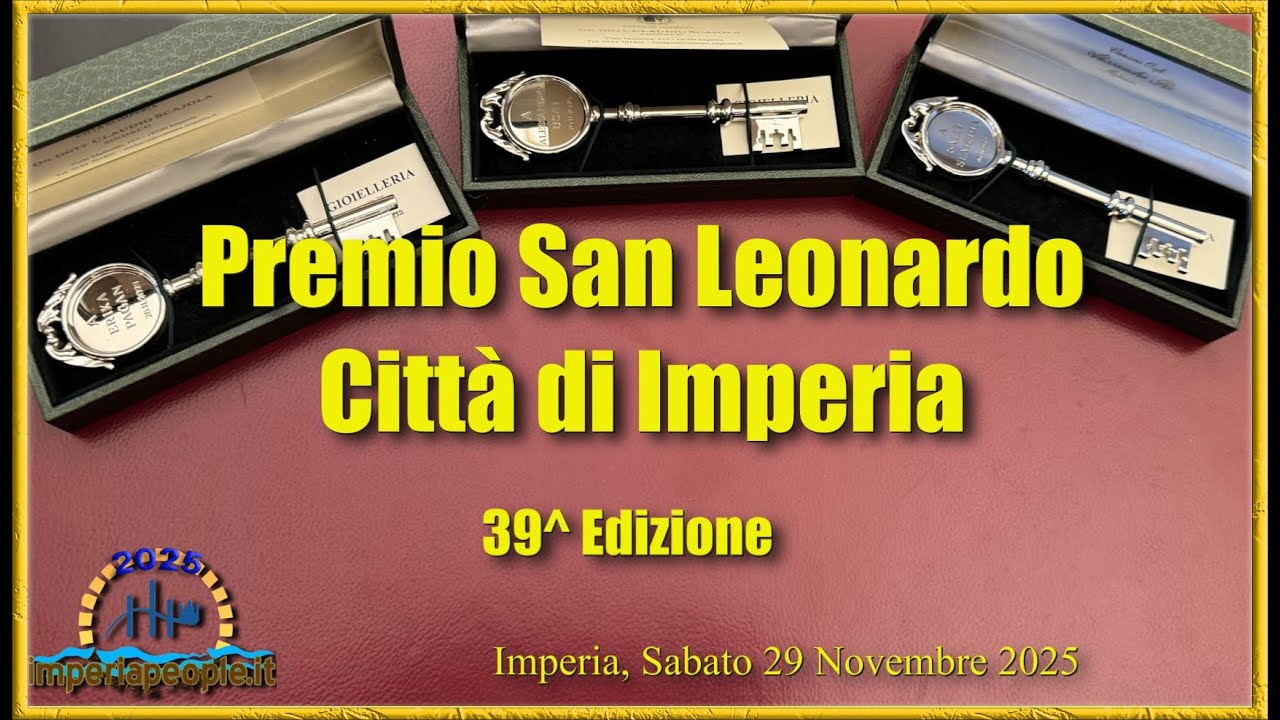 Imperia - sabato 29 Novembre 2025 -  39^ Edizione del Premio San Leonardo città di Imperia