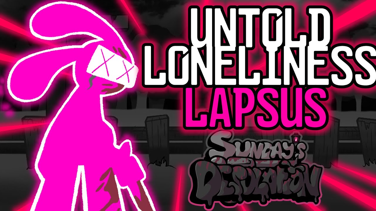 Untold Loneliness Lapsus [SD-Mix] Sunday's Desolation OST