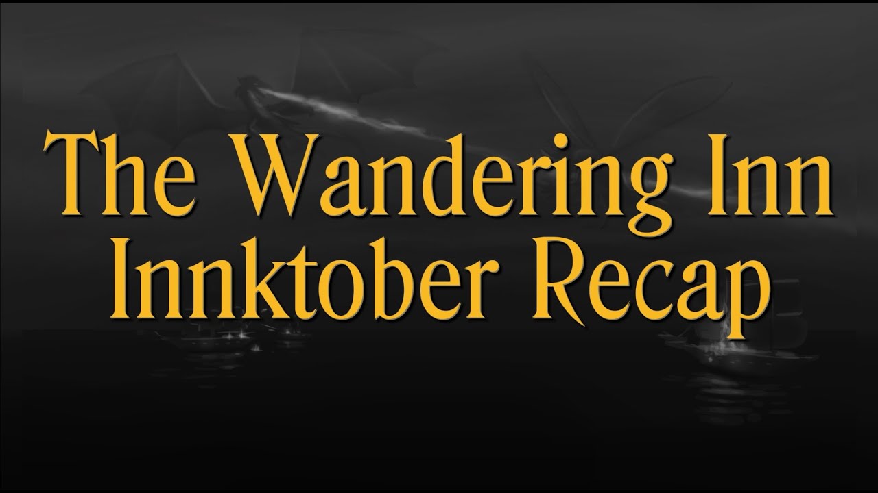 The Wandering Inn - Innktober Recap! #wanderinginn #art