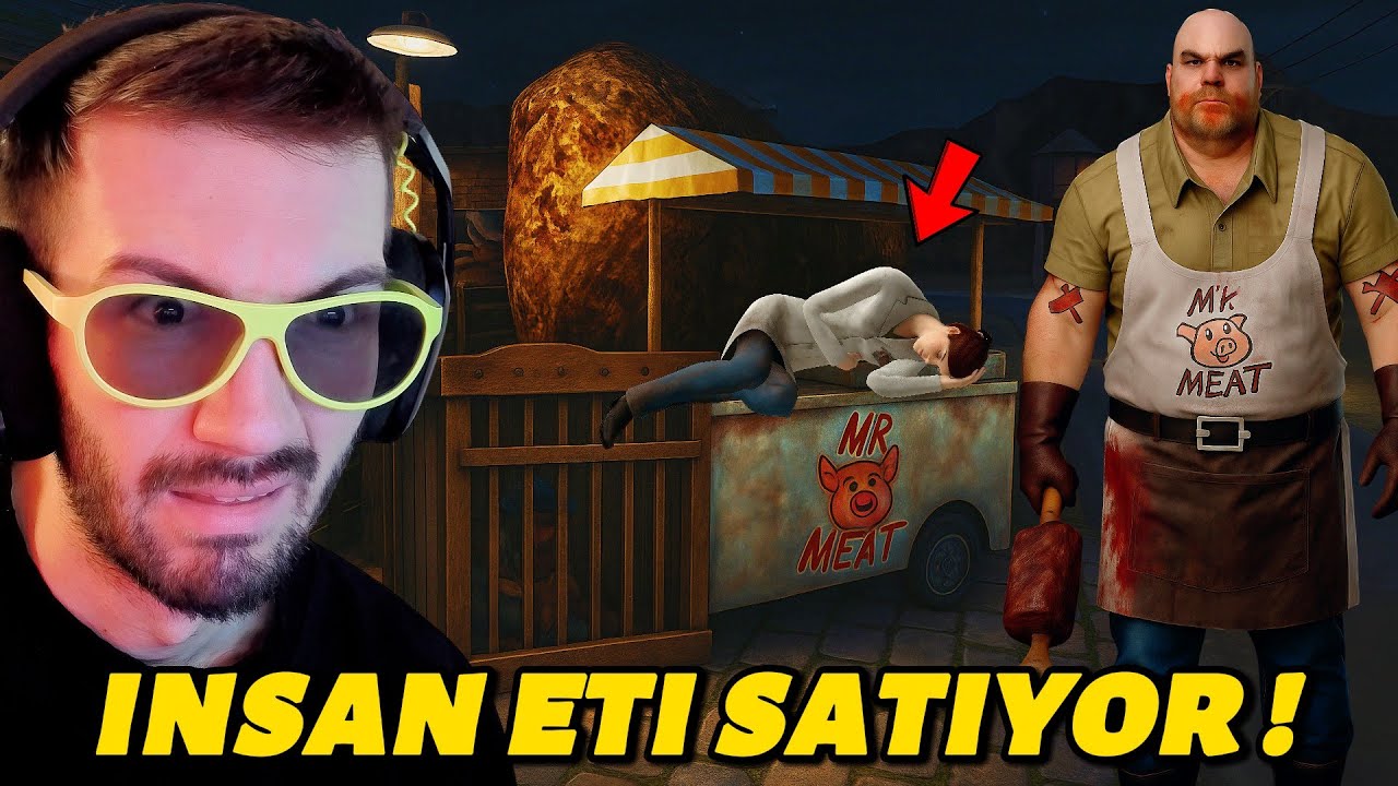 İNSAN ETİ YİYEN ADAM KARIMI KAÇIRDI !! | MR.MEAT
