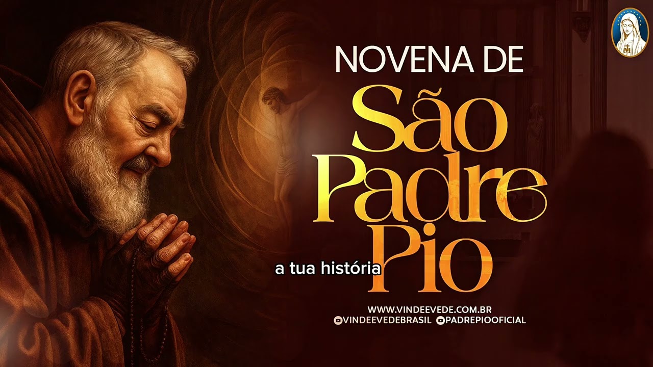 3º dia da Novena Poderosa de São Padre Pio / Cura e Libertação