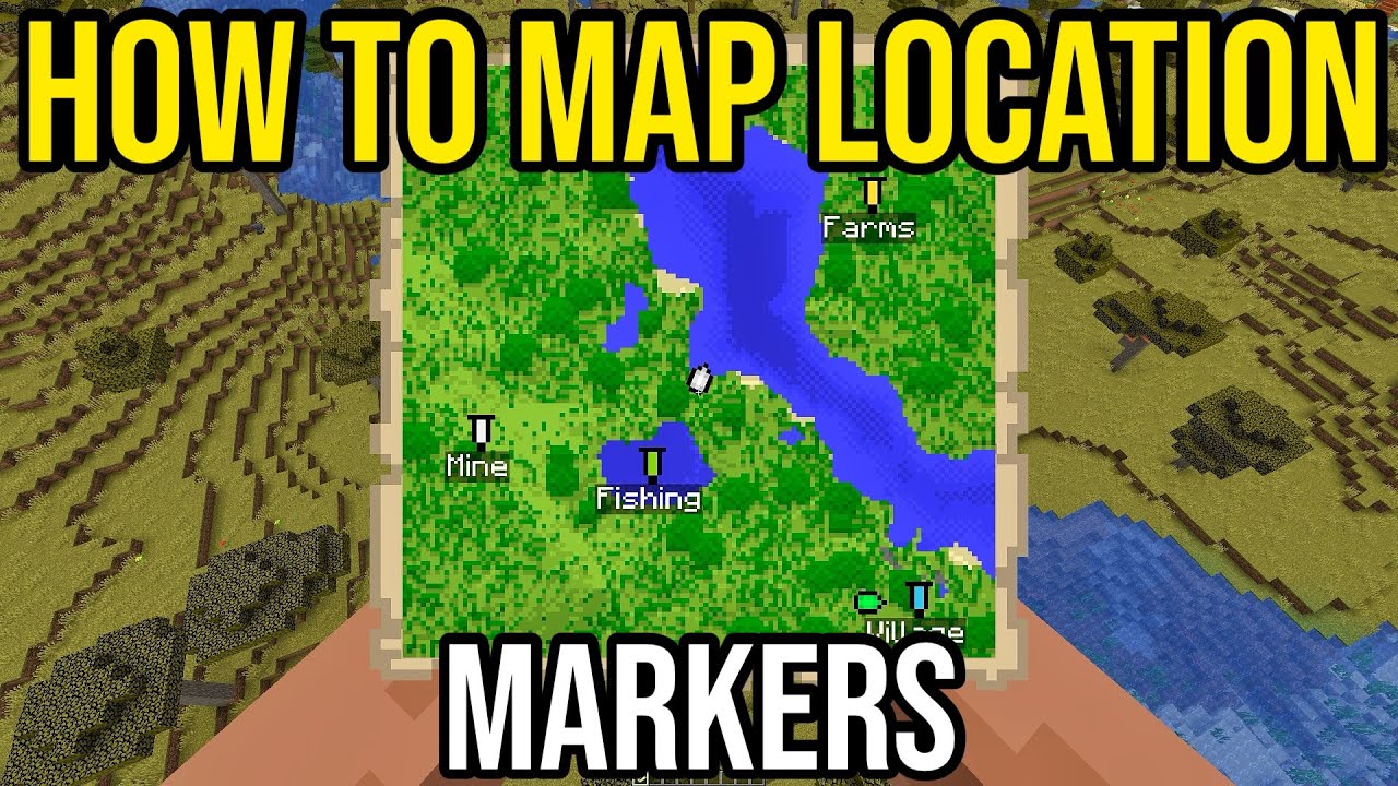 How to Add Location Markers To Maps in Minecraft Java & Bedrock