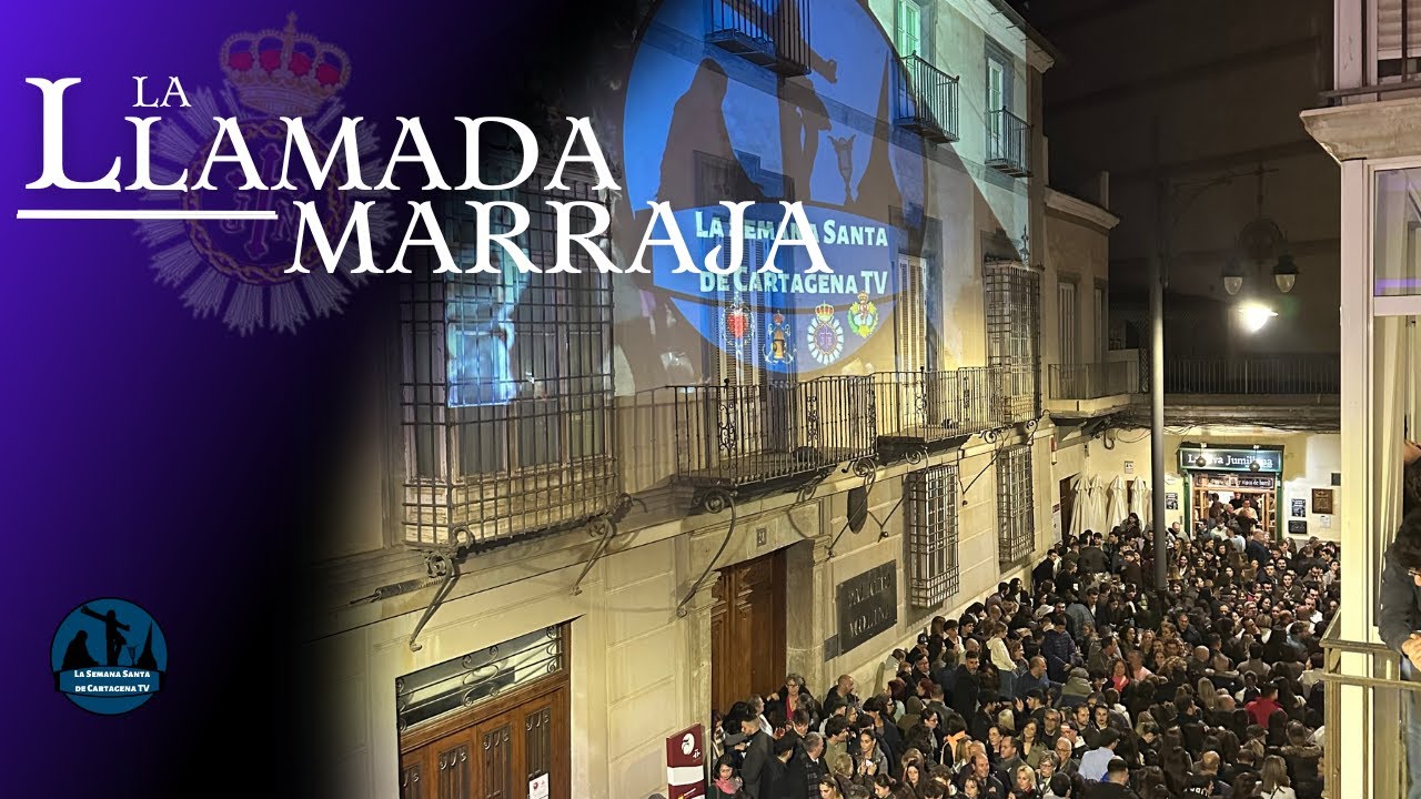 LA LLAMADA MARRAJA | LA SEMANA SANTA DE CARTAGENA 2025 | DIRECTO