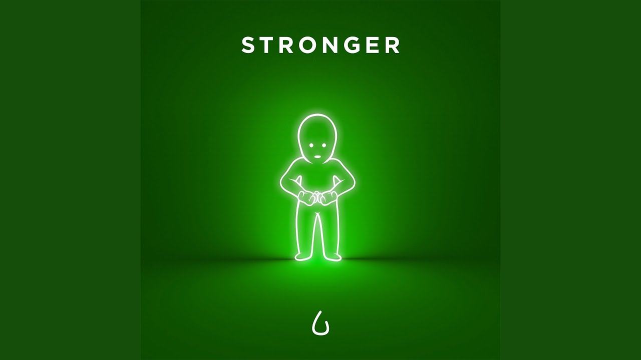 Stronger