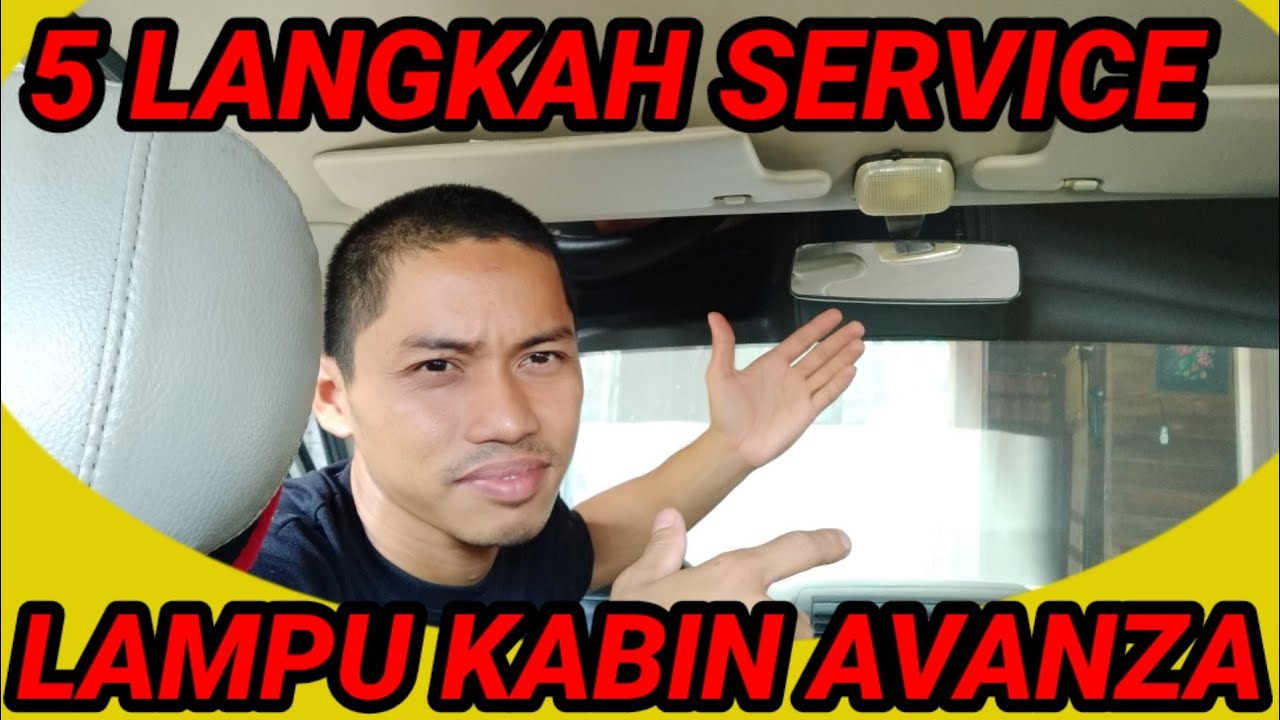 Lampu kabin mobil mati -tahapan cara memperbaikinya