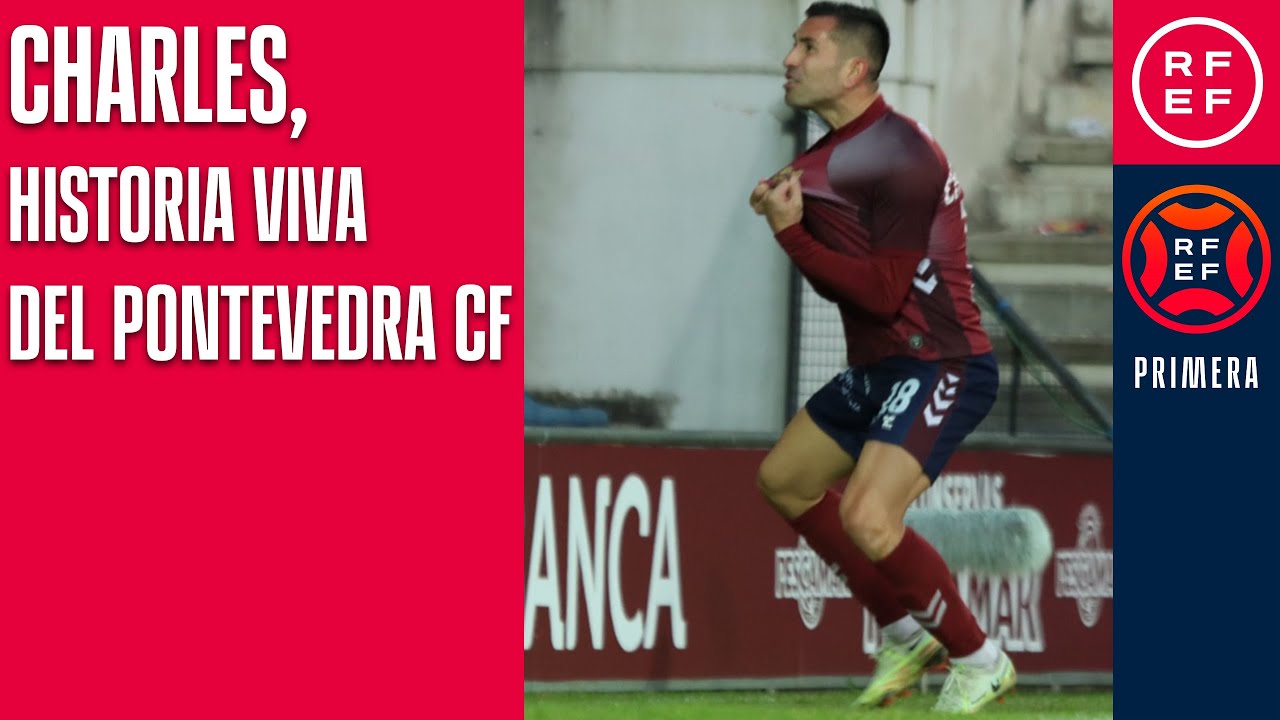 Charles, historia viva del Pontevedra CF