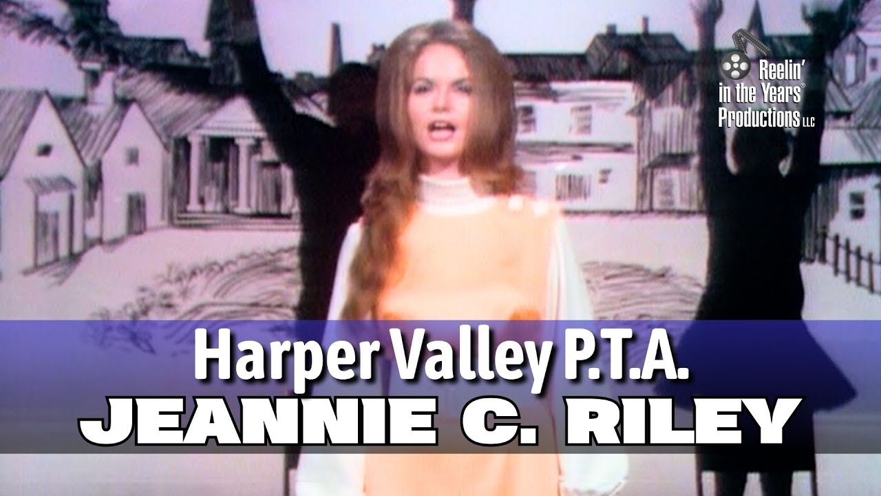 Jeannie C. Riley • Harper Valley P.T.A. • 1968 [Reelin' In The Years Archive]