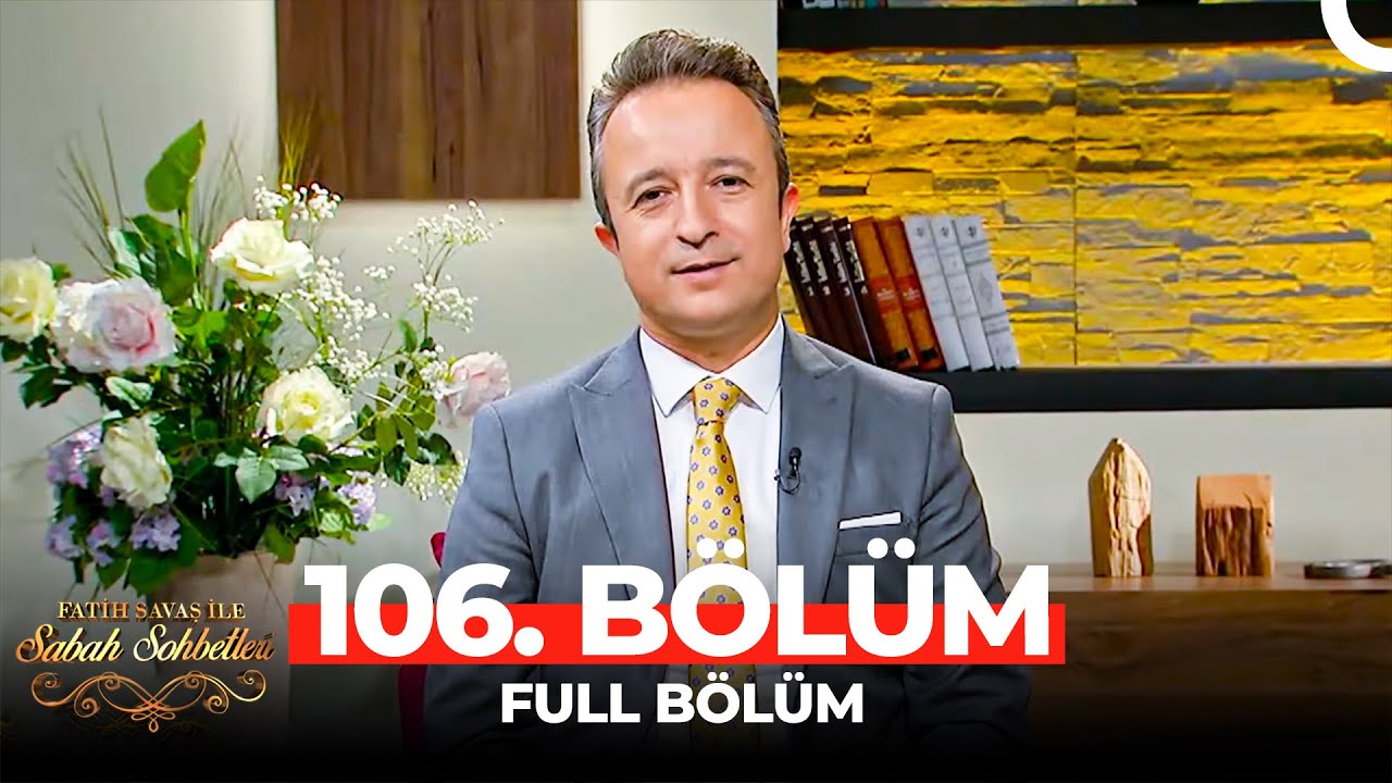 Fatih Savaş ile Sabah Sohbetleri 106. Bölüm | Adnan Şensoy