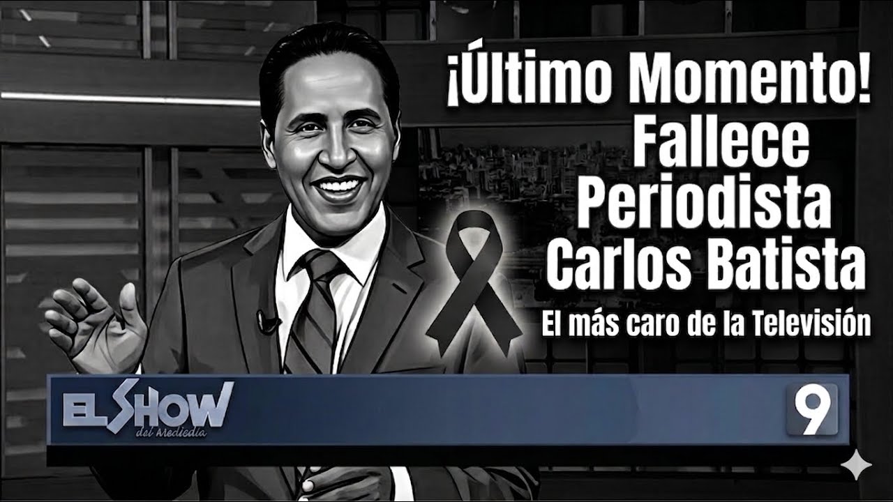 &iexcl;&Uacute;ltimo Momento! Fallece Periodista Carlos Batista | ESM