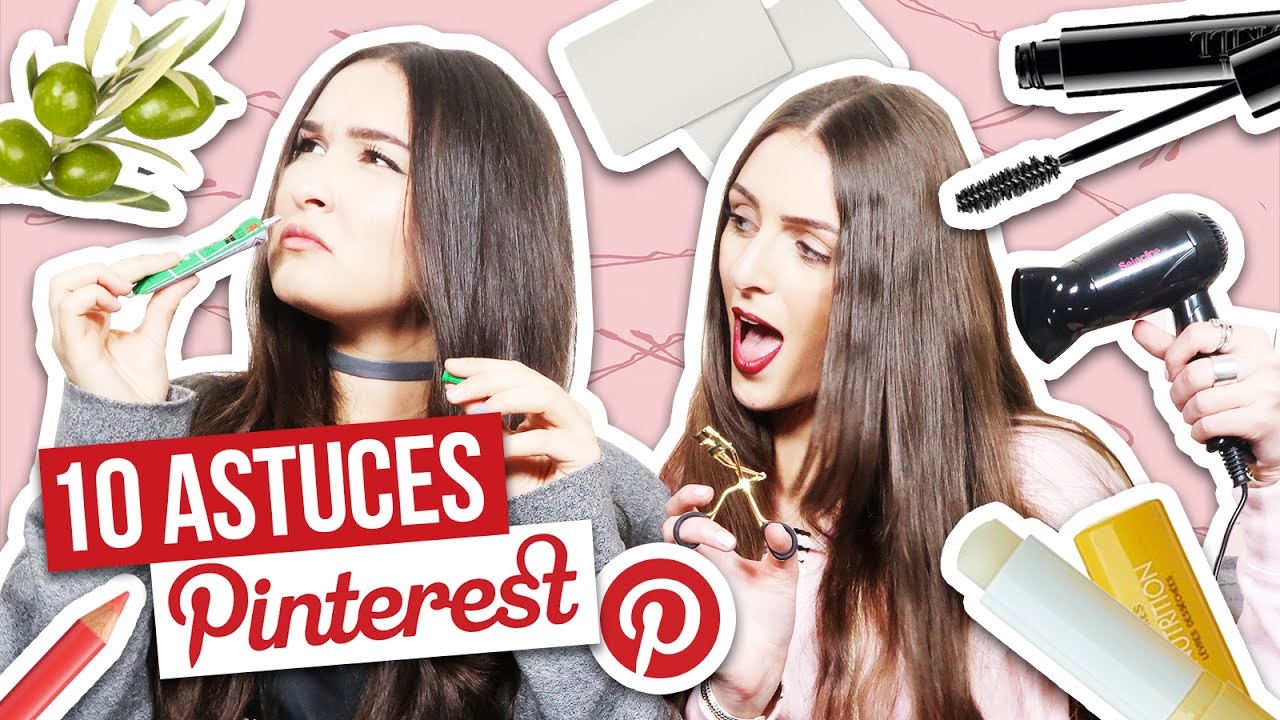 TEST - 10 ASTUCES BEAUTÉ PINTEREST avec TheDollBeauty et Perfect Honesty