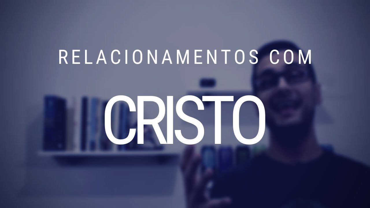 Dica ministração para célula - Relacionamento com Cristo