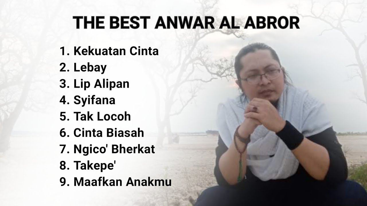 FULL ALBUM || THE BEST ANWAR AL ABROR