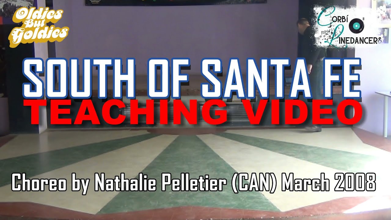 South Of Santa Fe Line Dance (Teaching Video)