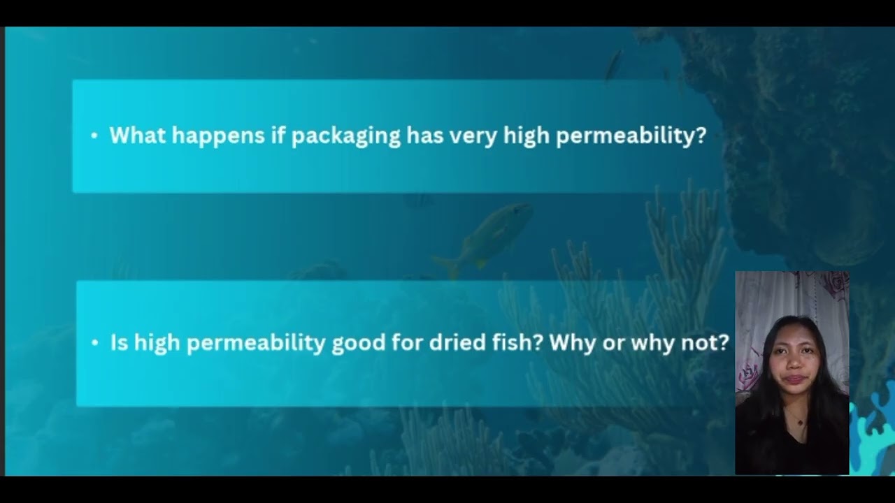 AFA-12 MODULE 7 - INTRODUCTION TO PERMEABILITY, BARRIER PROPERTIES AND (WVTR) IN FISH PACKAGING 