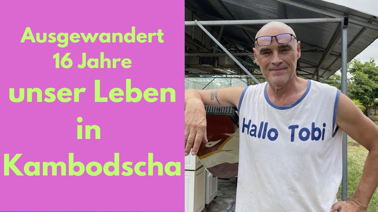 Seid 16 Jahren in Asien, jetzt ca. 10 Jahre in Kambodscha.