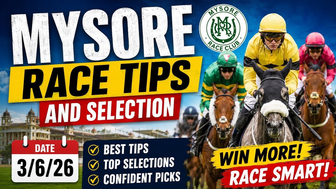 Mysore Race Tips and Selection || The Varahi Trophy || 3/6/26
