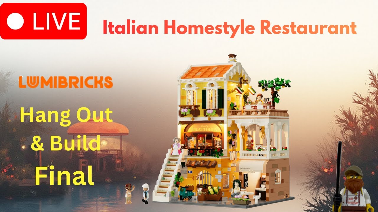 🔴 #Livestream Build Lumibricks Italian Homestyle Restaurant Final  #bricks #afol #lego