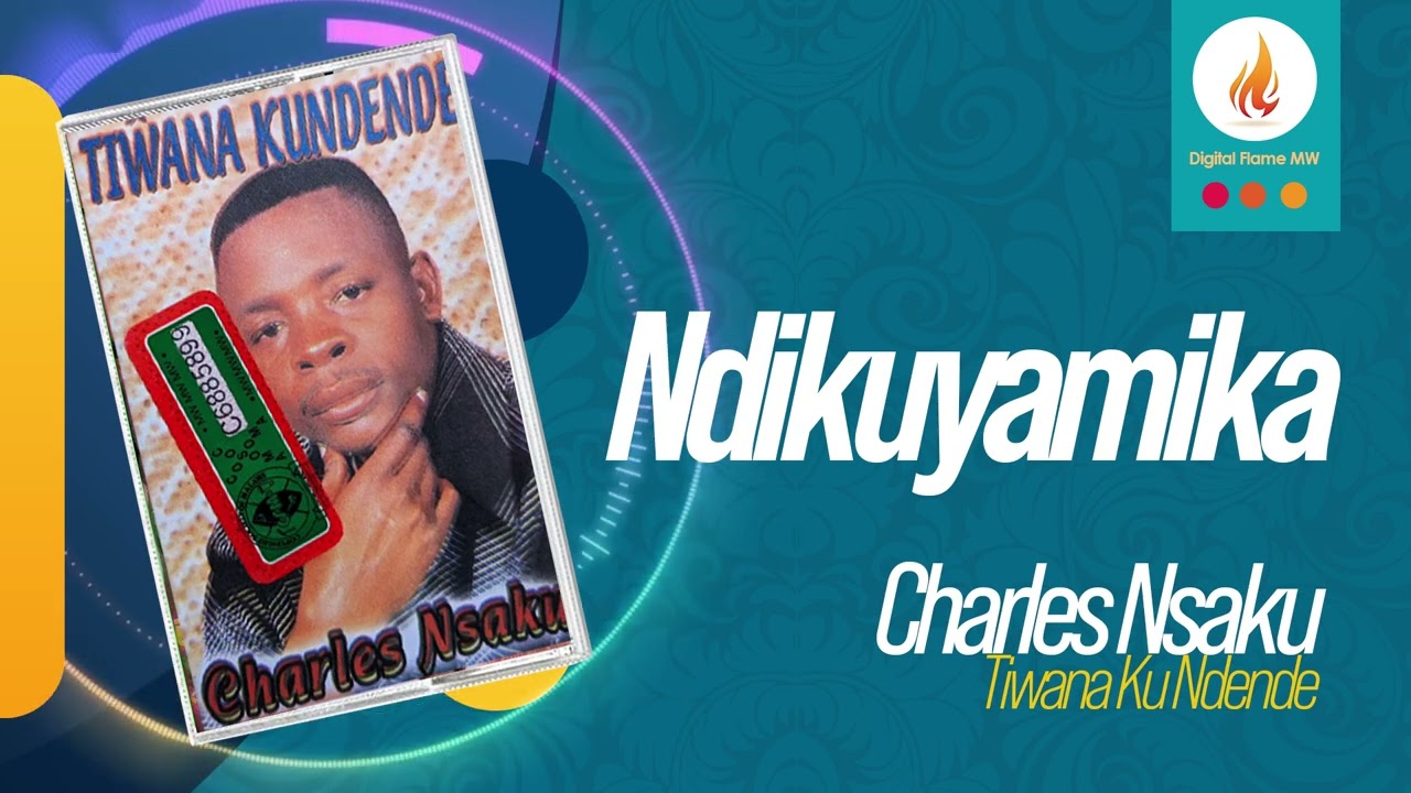 Charles Nsaku - Ndikuyamika