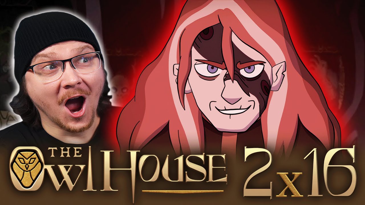 THE OWL HOUSE 2x16 REACTION | Hollow Mind | First Time Watching