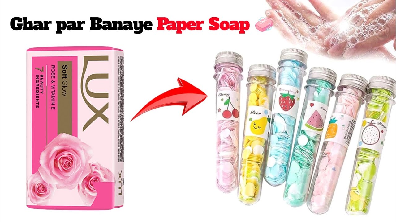 Ghar Par Banaye Paper soap 🧼 || How to make paper soap with Lux soap | Homemade paper soap easily 