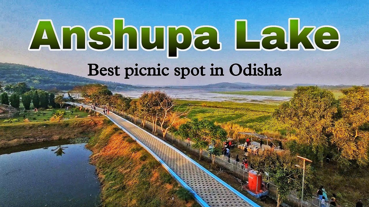 ANSHUPA LAKE , CUTTACK !! FRESHWATER LAKE !! BEST PICNIC SPOT 🤩