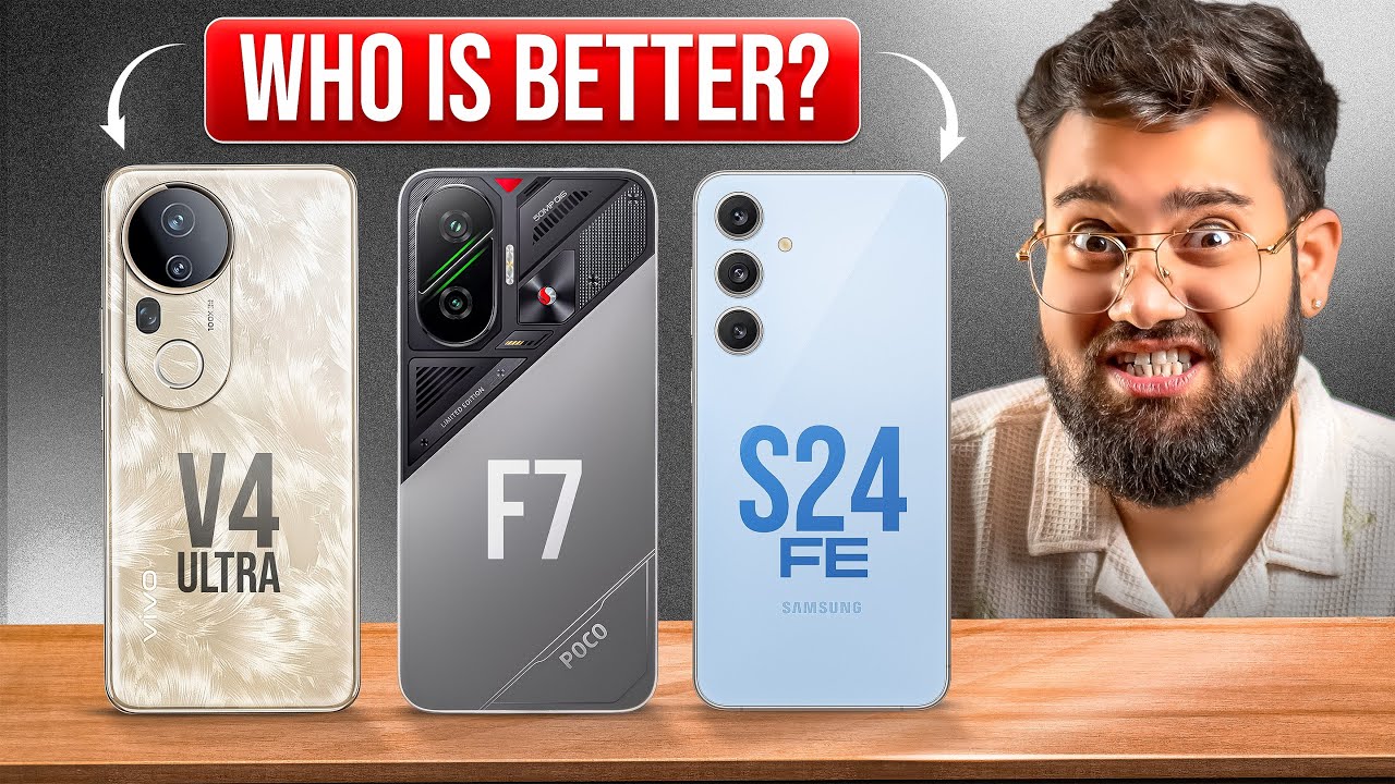 POCO F7 India vs Samsung S24 FE vs Vivo T4 Ultra *Full Comparison* Camera OR Performance?