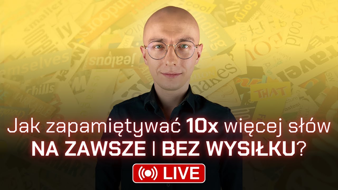 🧠 Jak zapamiętywać 10x więcej słów w języku obcym NA ZAWSZE i BEZ WYSIŁKU? [szkolenie na żywo]
