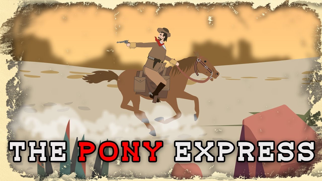 The Pony Express (1860-61)