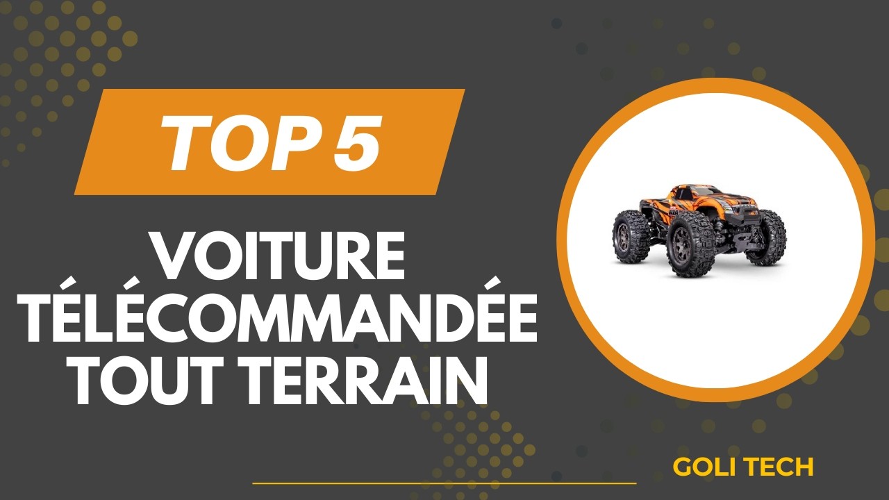 Top 5 Meilleur Voiture Télécommandée Tout Terrain 2026 - Les Voiture Télécommandée Comparatif