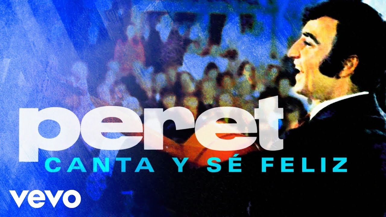 Peret - Canta y Sé Feliz (Cover Audio)