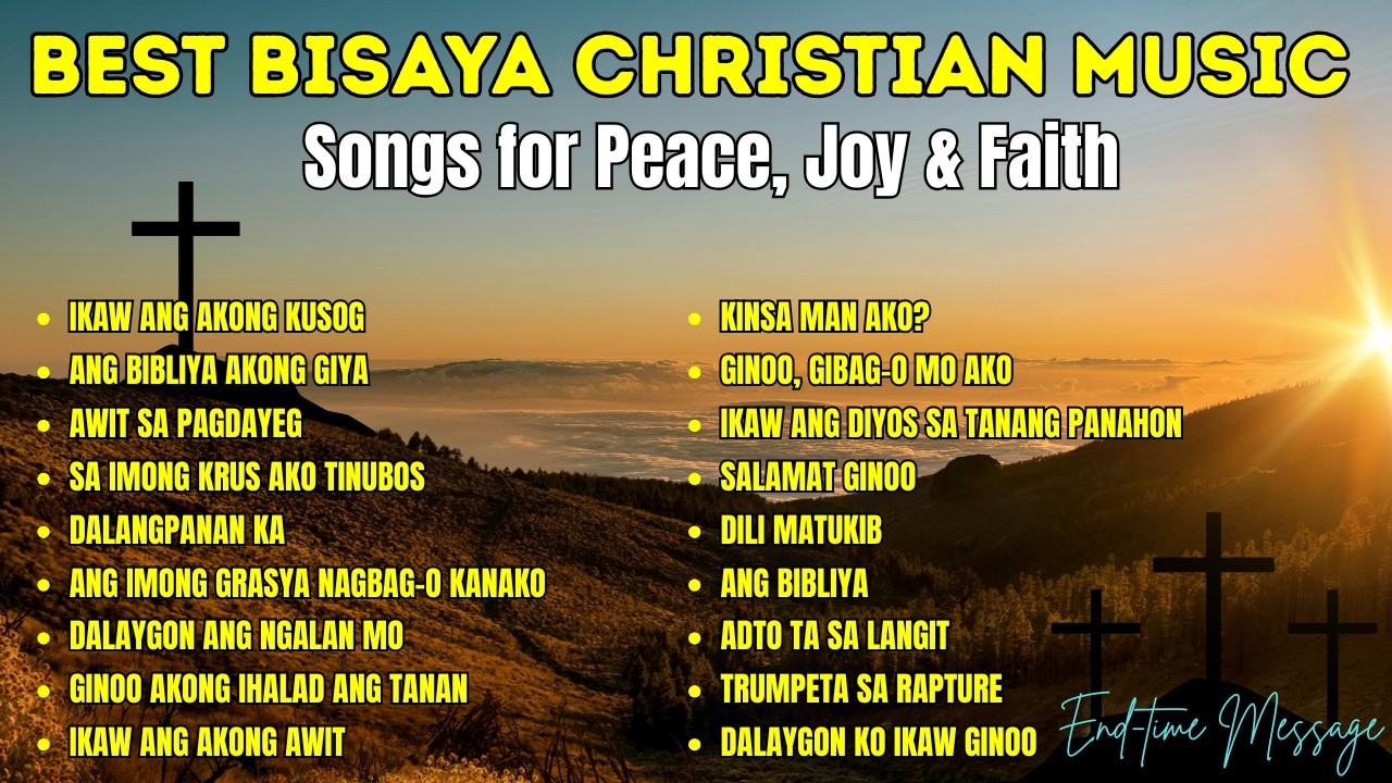 Best Bisaya Christian Songs| 
