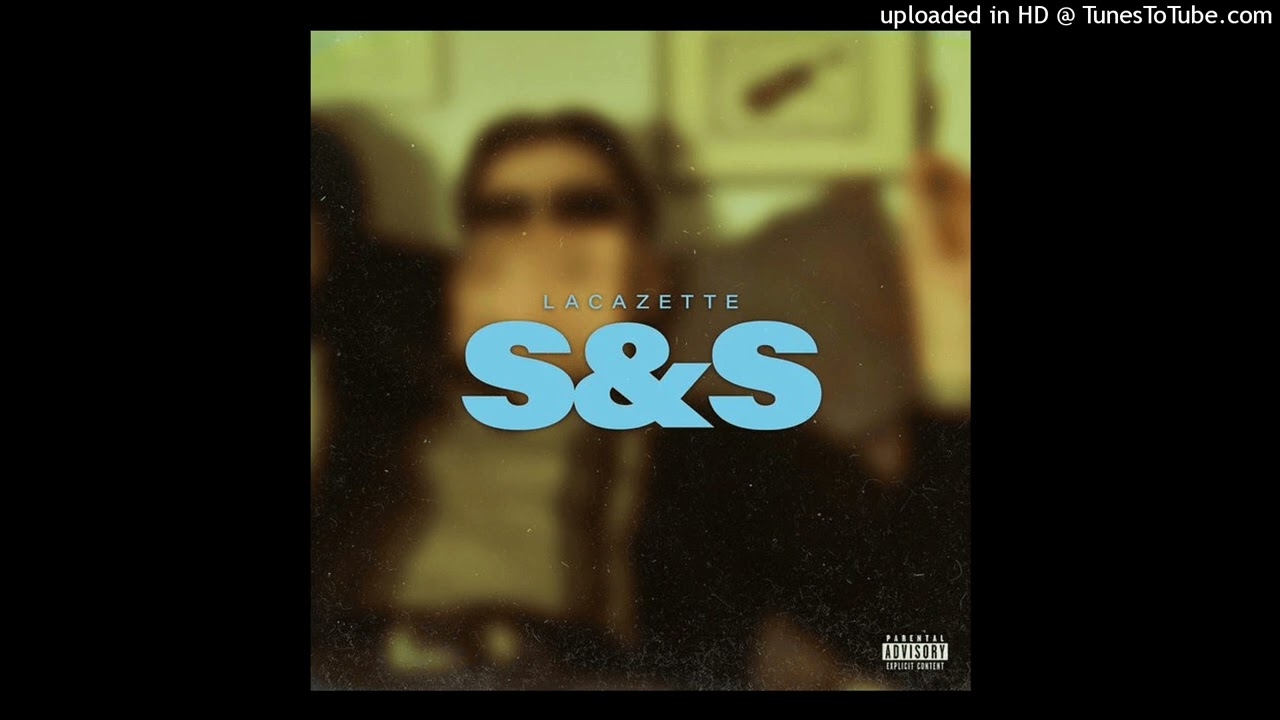 LACAZETTE - S&S (Instrumental)