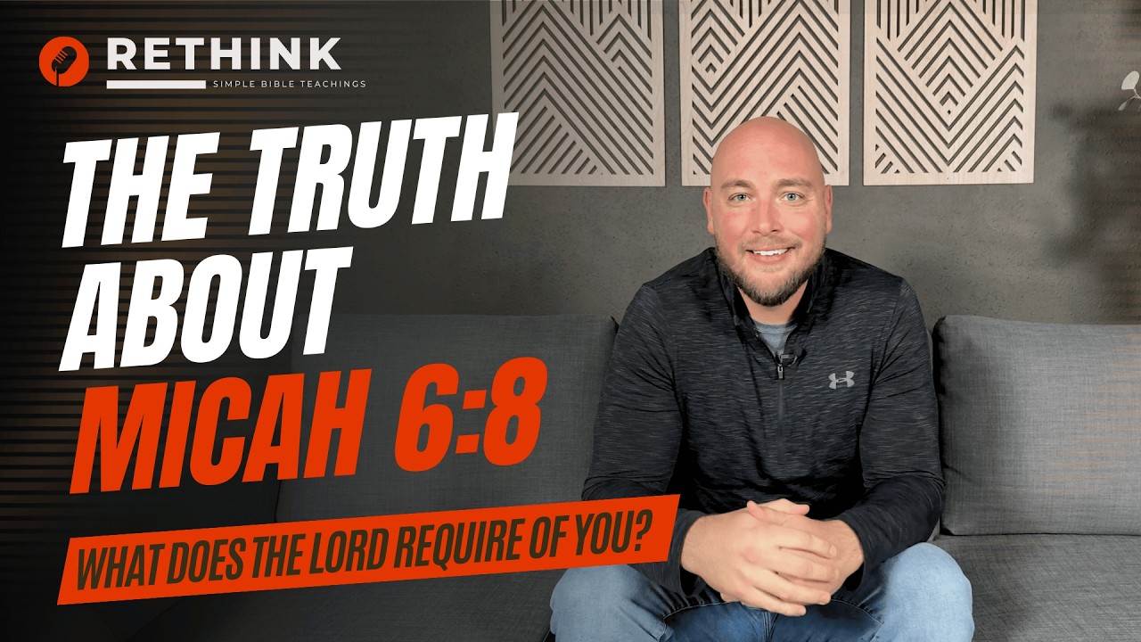 Чего требует от тебя Господь? (Михей 6:8, объяснение)