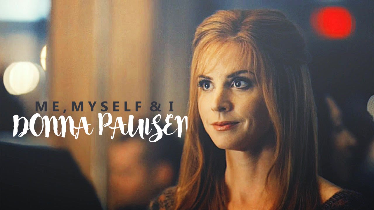 Donna Paulsen | Me, Myself & I [WWAC]