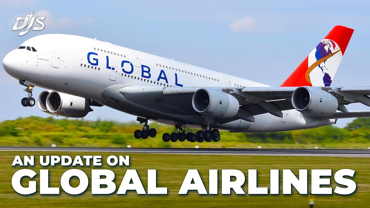 A Big Update At Global Airlines