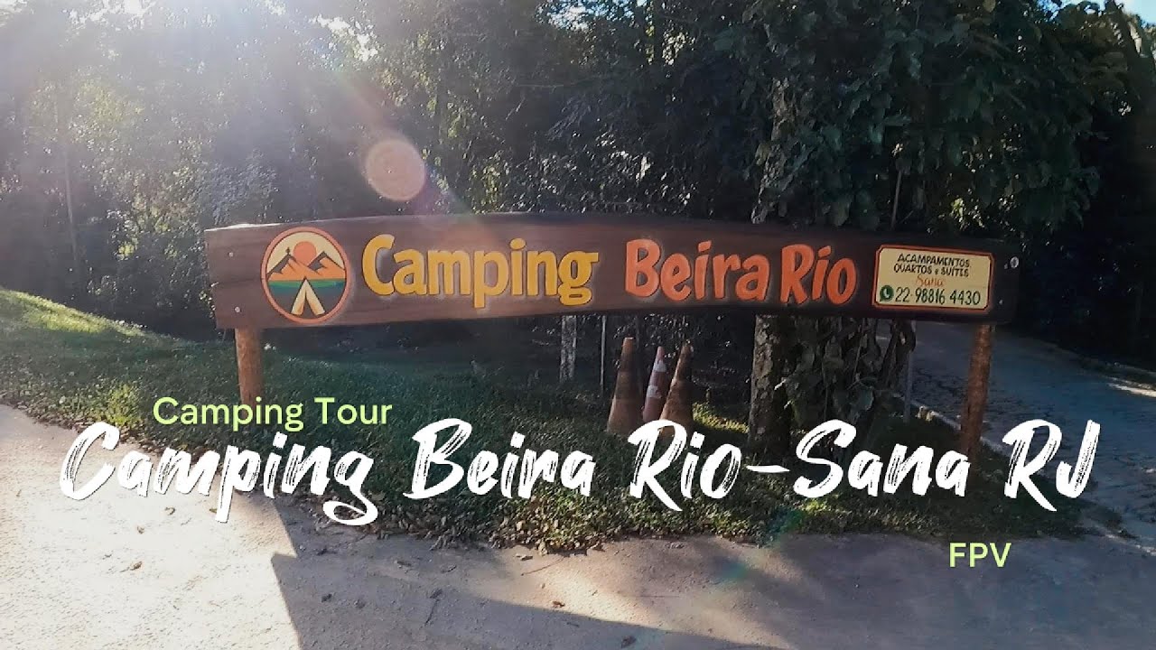 Camping Beira Rio - Sana RJ