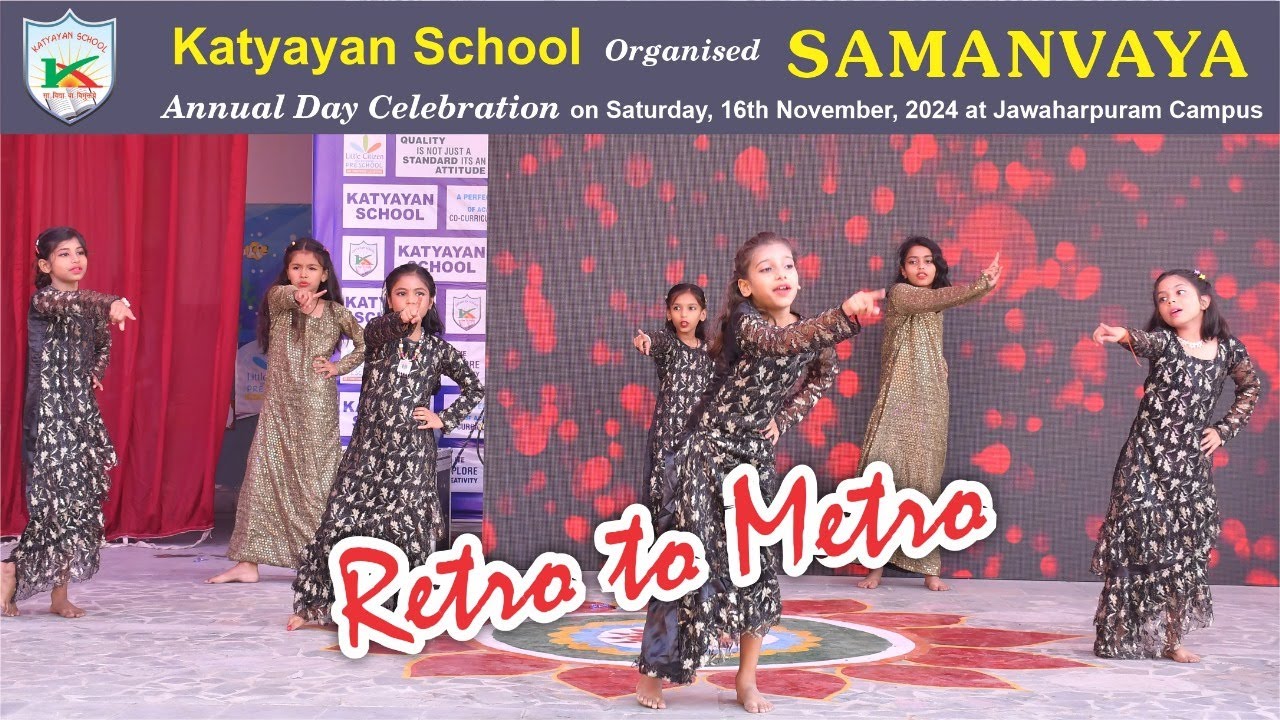 💃 Retro to Metro &ndash; A Spectacular Dance Performance by Katyayan&rsquo;s Stars! 🎉