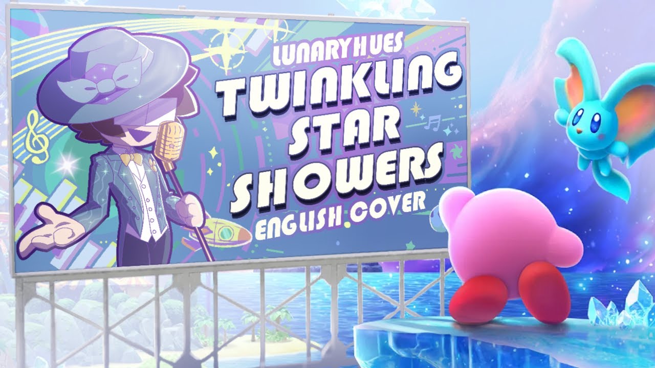 Twinkling Star Showers 【ENGLISH COVER】 (Kirby: Star-Crossed World) | LunaryHues