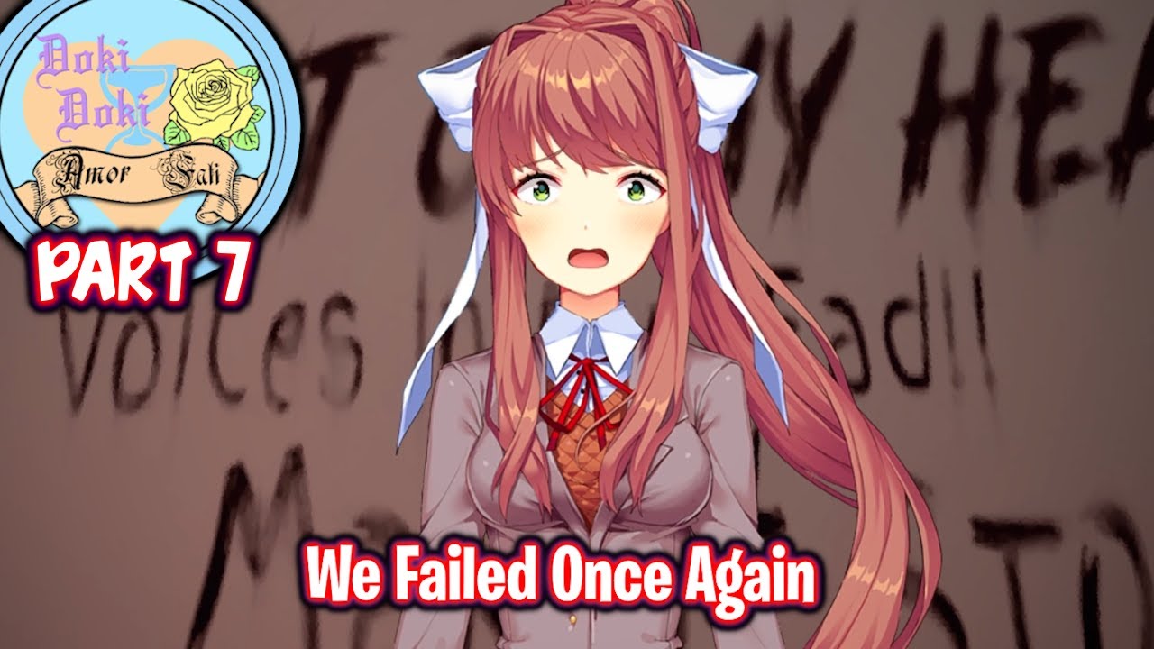 We Failed Once Again!!!!(Part 7)(DDLC Amor Fati MOD)