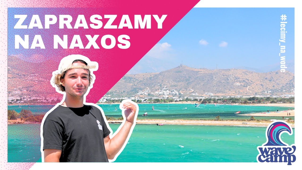 Zapraszamy na Naxos- Wavecamp windsurfing